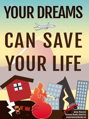 cover image of Your Dreams Can Save Your Life